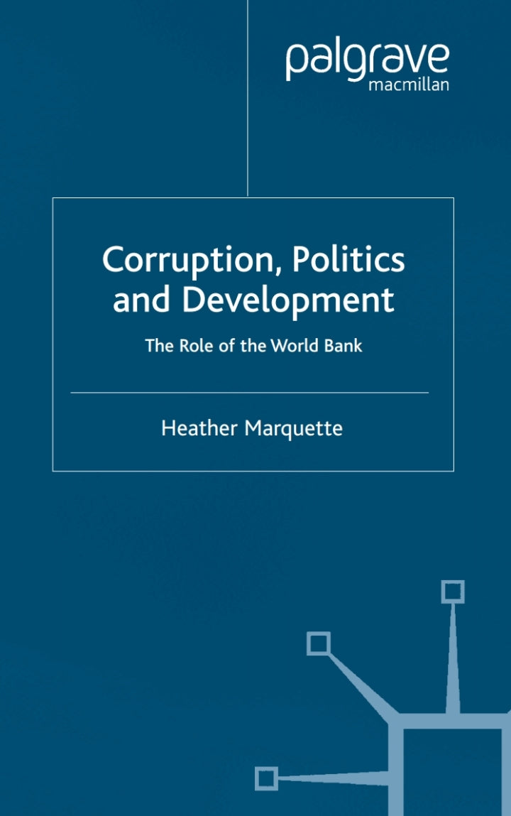 Corruption, Politics and Development The Role of the World Bank