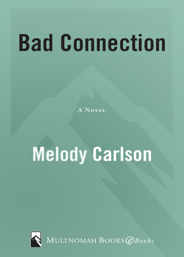 Bad Connection 1st Edition